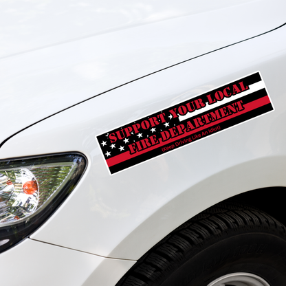 Bumper Sticker - Support Your Local Fire Department